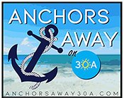 Anchors Away 30A